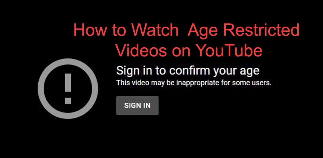 How to Watch Age Restricted Videos on YouTube Code Exercise
