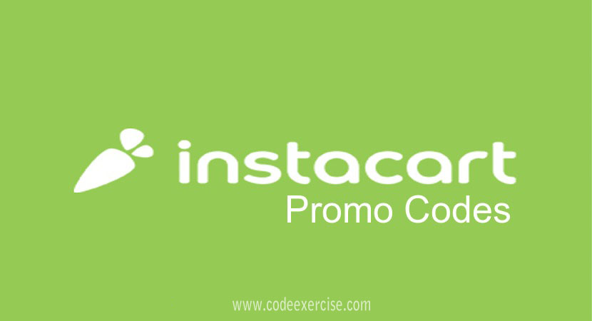 Instacart Promo Code Best website List - Code Exercise