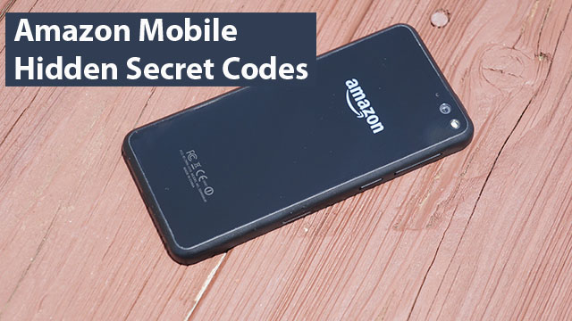 Amazon Mobile Hidden Secret Codes